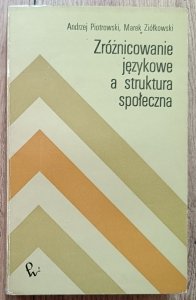 Zróżnicowanie językowe a struktura społeczna