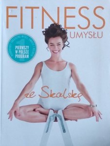 Dagmara Skalska • Fitness umysłu
