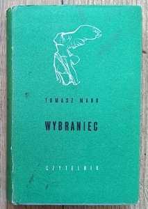 Tomasz Mann • Wybraniec
