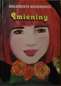 Małgorzata Musierowicz • Imieniny