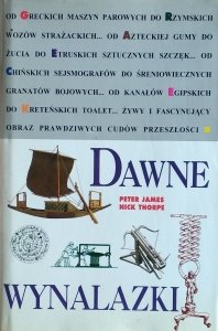  Peter James, Nick Thorpe • Dawne wynalazki