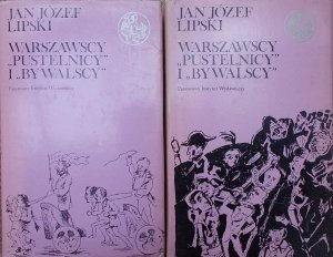 Jan Józef Lipski • Warszawscy 'Pustelnicy' i 'Bywalscy' [dedykacja autora]