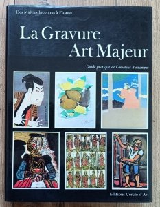 Herman J. Wechsler • La gravure, art majeur. Guide pratique de l'amateur d'estampes