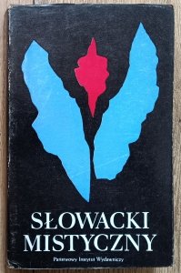 red. Maria Janion, Maria Żmigrodzka • Słowacki mistyczny