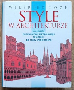 Wilfried Koch • Style w architekturze
