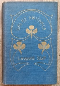 Leopold Staff • Gałąź kwitnąca / 1911