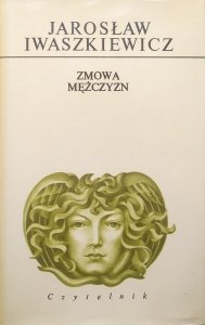 Jarosław Iwaszkiewicz • Zmowa mężczyzn
