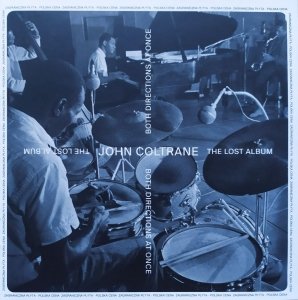 John Coltrane • Both Directions at Once: The Lost Album • CD PL