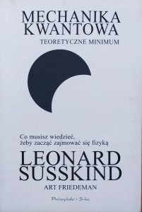 Leonard Susskind • Mechanika kwantowa. Teoretyczne minimum