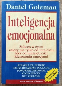 Daniel Goleman • Inteligencja emocjonalna