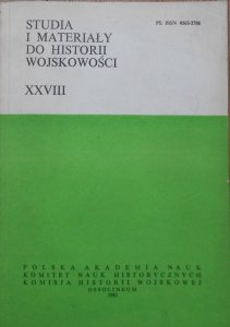 Studia i materiały do historii wojskowości XXVIII • Fortyfikacje, artyleria koronna, Gdańsk