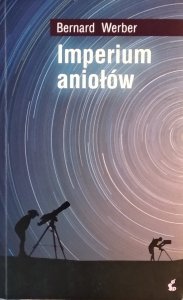 Bernard Werber • Imperium Aniołów
