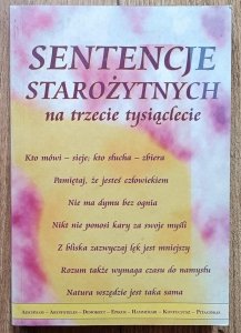 Sentencje starożytnych na trzecie tysiąclecie [Demokryt, Epiktet, Konfucjusz i inni]
