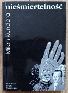 Milan Kundera • Nieśmiertelność