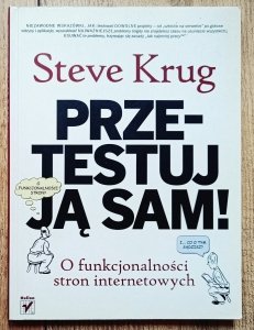 Steve Krug • Przetestuj ją sam. O funkcjonalności stron internetowych