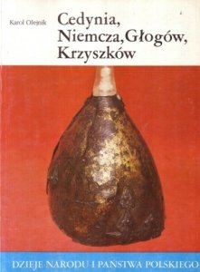 Karol Olejnik • Cedynia, Niemcza, Głogów, Krzyszków [I-4]