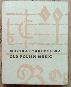 Hieronim Feicht • Muzyka staropolska / Old Polish Music
