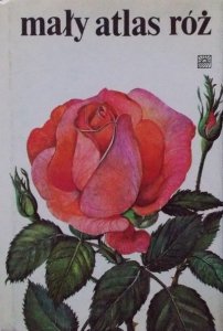 Ludvik Vecera • Mały atlas róż 