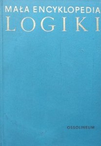 red. Witold Marciszewski, Tadeusz Kotarbiński • Mała encyklopedia logiki