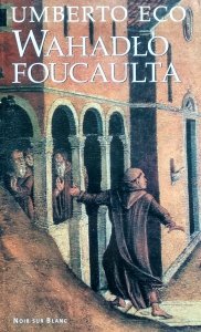 Umberto Eco • Wahadło Foucaulta 