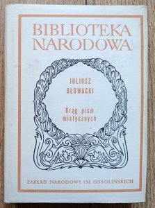 Juliusz Słowacki • Krąg pism mistycznych / BN