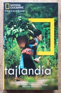 Tajlandia. Przewodnik National Geographic