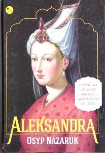 Osyp Nazaruk • Aleksandra