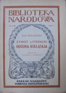 Jan Śniadecki • Żywot literacki Hugona Kołłątaja