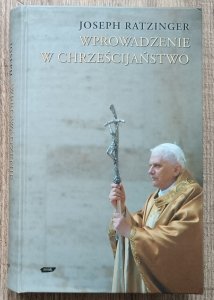 Joseph Ratzinger • Wprowadzenie w chrześcijaństwo
