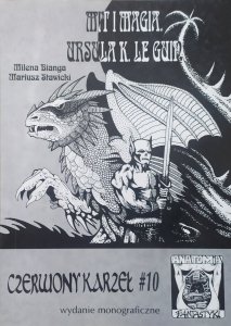 Milena Bianga, Mariusz Stawicki • Mit i magia. Ursula K. Le Guin