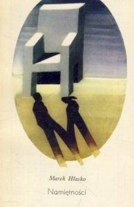 Marek Hłasko • Namiętności