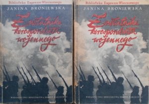Janina Broniewska • Z notatnika korespondenta wojennego [komplet] [Stefan Rzepecki]