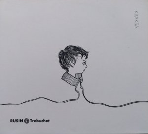 Rusin & Trebuchet • Kraksa • CD [autograf muzyka]