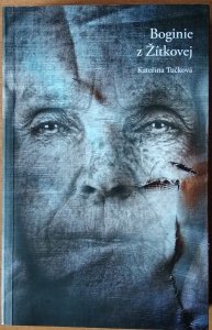 Katerina Tuckova • Boginie z Zitkovej