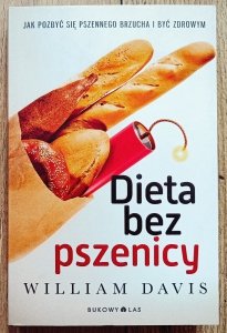 William Davis • Dieta bez pszenicy