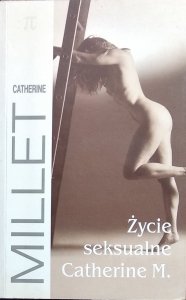 Catherine Millet • Życie seksualne Catherine M.