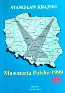 Stanisław Krajski • Masoneria Polska 1999