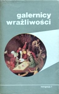 Maria Janion, Stanisław Rosiek • Galernicy wrażliwości. Transgresje 1