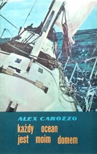 Alex Carozzo • Każdy ocean jest moim domem