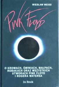 Wiesław Weiss • Pink Floyd