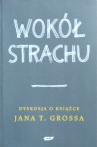 Mariusz Gądek • Wokół Strachu