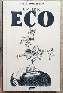 Peter Bondanella • Umberto Eco
