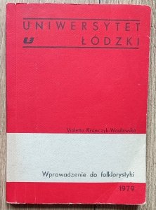 Violetta Krawczyk-Wasilewska • Wprowadzenie do folklorystyki