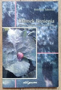 Bolesław Taborski • Ułamek Istnienia / dedykacja autorska