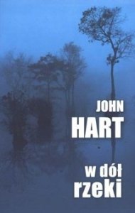 John Hart • W dół rzeki