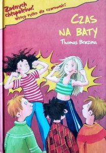 Thomas Brezina • Czas na baty