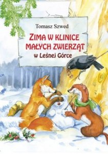 Tomasz Szwed • Zima w Klinice Małych Zwierząt w Leśnej Górce 