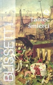 Luther Blissett • Q Taniec śmierci