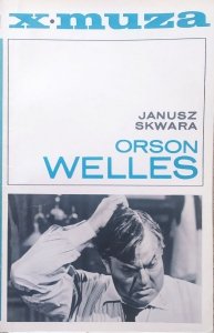 Janusz Skwara • Orson Welles