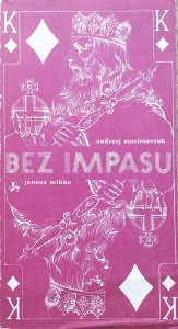 Andrzej Macieszczak, Janusz Korwin-Mikke • Bez impasu. Elementy logiki i psychologii w brydżu